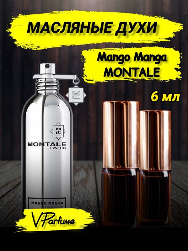 Oil perfume Montale Mango Manga (6 ml)